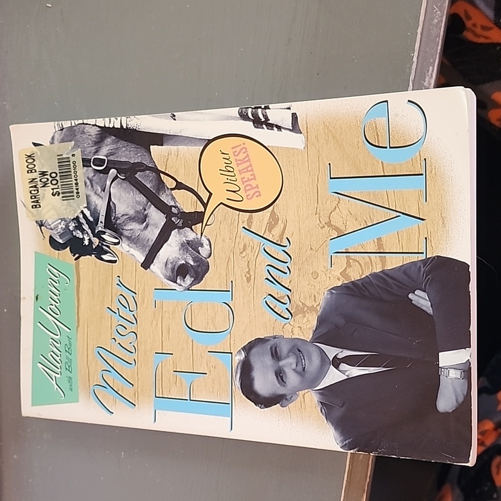 Mister Ed and Me and More!Book by Alan Young